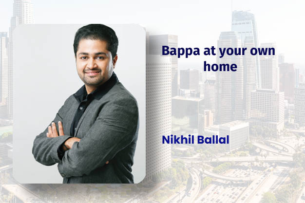 Bappa at your own home 