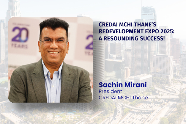 CREDAI MCHI THANE’S REDEVELOPMENT EXPO 2025: A RESOUNDING SUCCESS!