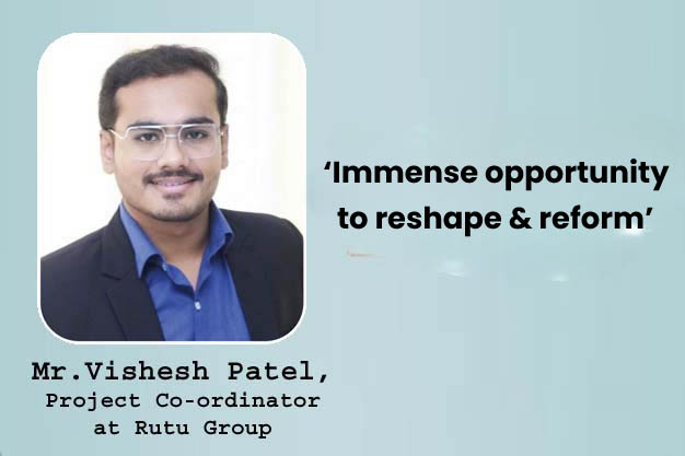 Immense opportunity
to reshape & reform