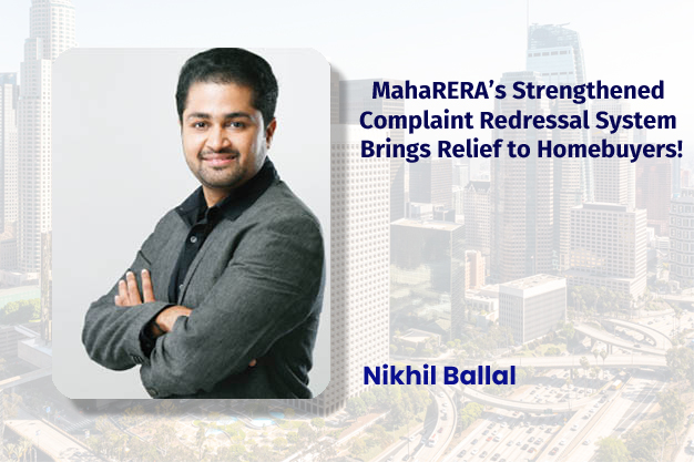 MahaRERA’s Strengthened Complaint Redressal System Brings Relief to Homebuyers!