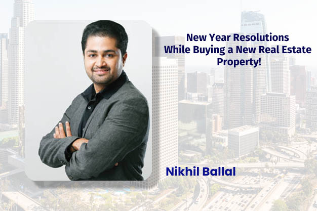 New Year Resolutions While Buying a New Real Estate Property!