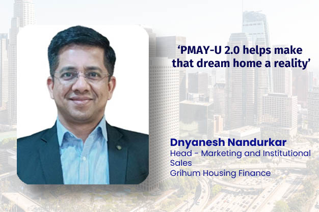 ‘PMAY-U 2.0 helps make that dream home a reality’  