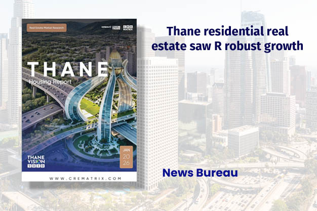 Thane residential real estate saw R robust growth