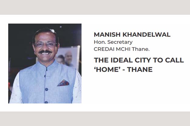 THE IDEAL CITY TO CALL‘HOME’ - THANE