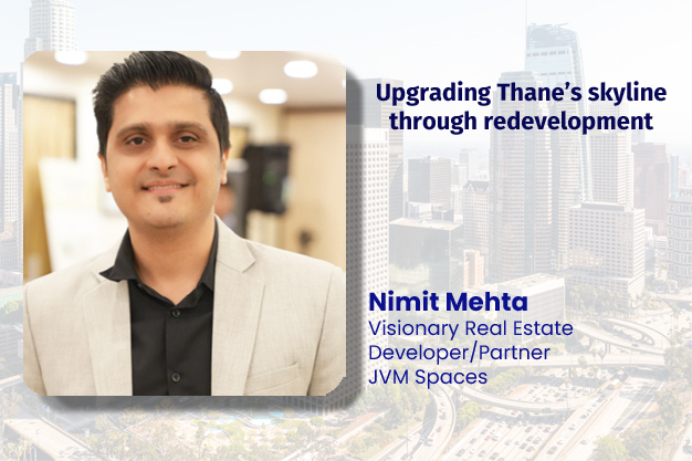 Upgrading Thane’s skyline through redevelopment  