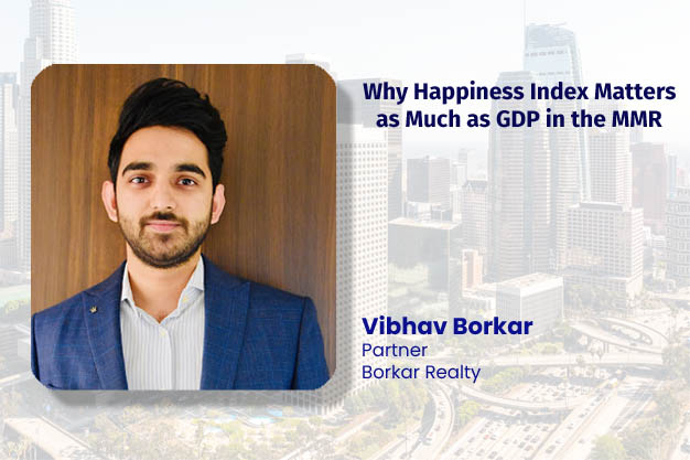 Why Happiness Index Matters as Much as GDP in the MMR  