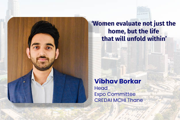 ‘Women evaluate not just the home, but the life that will unfold within’